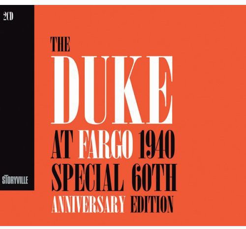 Duke at Fargo 1940 [60th Anniversary Edition]
