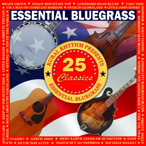 Essential Bluegrass - 25 Classics / Various