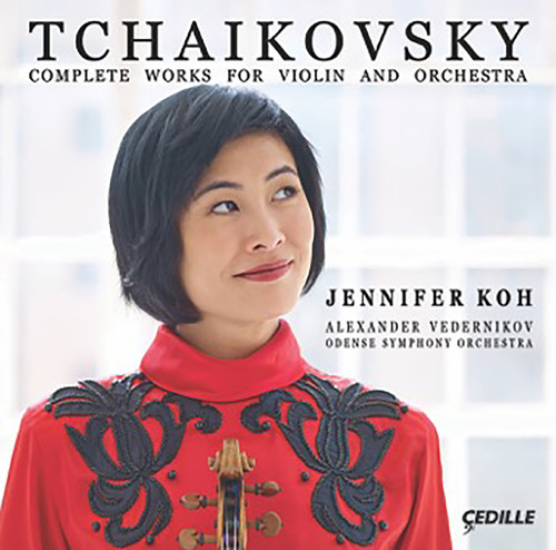 Tchaikovsky: Complete Works for Vioin & Orchestra