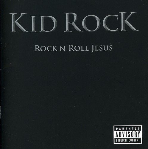 Rock and Roll Jesus [Explicit Content]