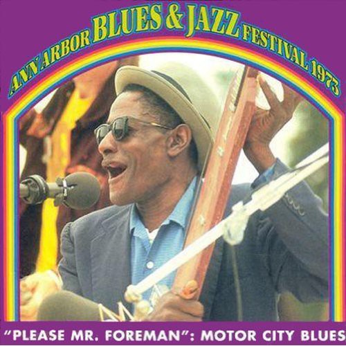 Please Mr Foreman-Motor Ci - Please Mr Foreman: Motor City Blues 1973 / Various