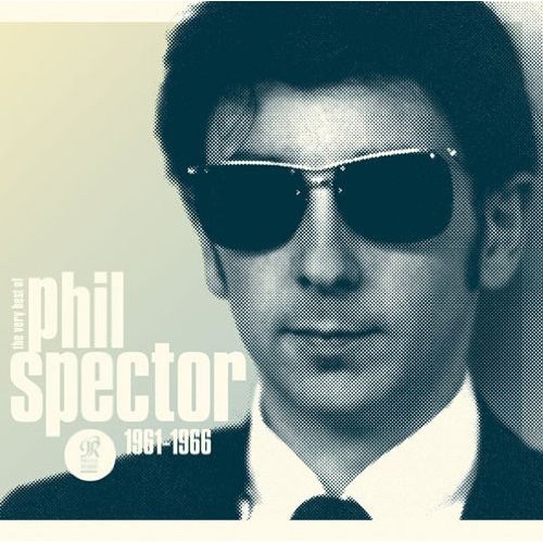 Wall of Sound: Very Best of Phil Spector 1961-1966 [Import]