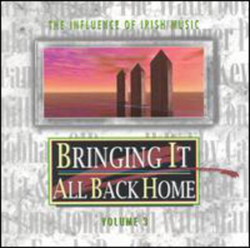 Bringing It All Back Home Vol.3