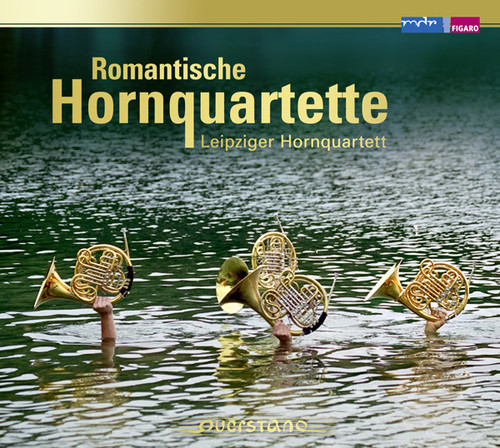 Romantic French Horn Quartets