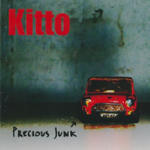 Kitto - Precious Junk