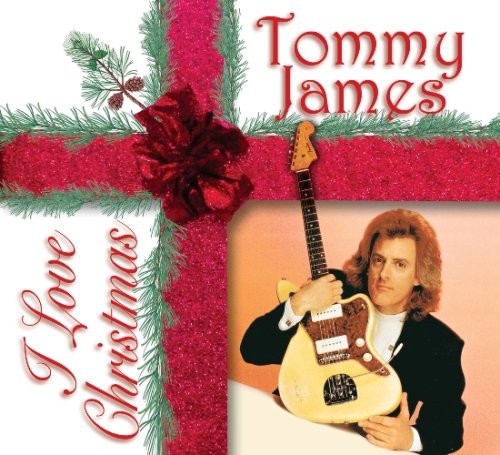 Tommy James - I Love Christmas
