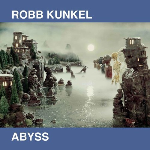 Robb Kunkel - Abyss (Gate) [Limited Edition] [Remastered] [Reissue]