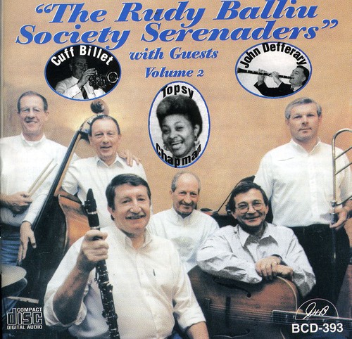 The Rudy Balliu Society Serenaders With Guests, Vol. 2