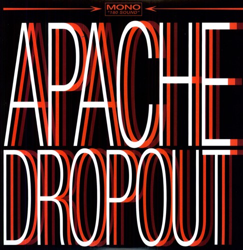 APACHE DROPOUT