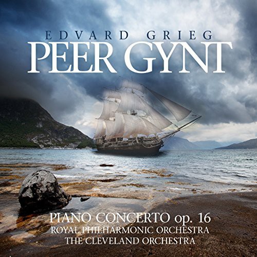 Grieg: Peer Gynt /  Piano Concerto Op 16