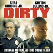 Dirty (Original Soundtrack) , Various Artists