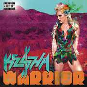 Warrior [Explicit Content] , Ke$ha