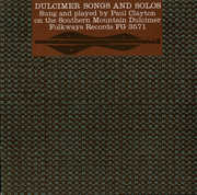 Dulcimer Songs and Solos , Paul Clayton