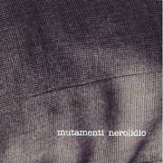 Mutamenti [Import] , Nerolidio