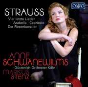 Vier Letzte Lieder & Arabella & Capriccio , Anne Schwanewilms