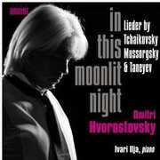 In This Moonlit Night , Dmitri Hvorostovsky