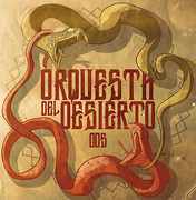 Dos , Orquesta del Desierto
