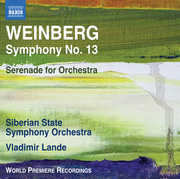 Symphony 13 /  Serenade for Orchestra 