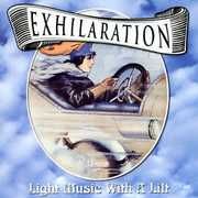 Exhilation: Light Music With A Lilt , Various Artists