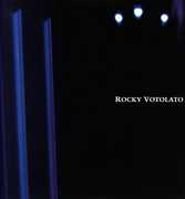 Rocky Votolato , Rocky Votolato