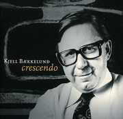 Crescendo , Kjell Baekkelund