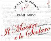 Il Maestro E Lo Scolaro , I Virtuosi di Paganini