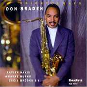 Brighter Days , Don Braden