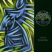 Speaking in Tongues , David Murray