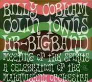 Meeting of the Spirits: Celebration of Mahavishnu , Colin Towns