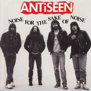 Noise for the Sake of Noise , ANTiSEEN