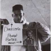 Big Shots , Charizma & Peanut Butter Wolf