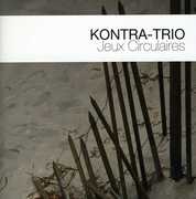 Jeux Circulaire , KONTRA-trio