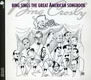 Reat American Songbook , Bing Crosby