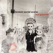 Feel Good Lost , Broken Social Scene