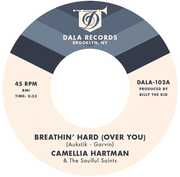 Breathin' Hard (Over You) / Return the Favor , Camellia Hartman & the Soulful Saints