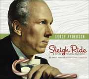 Sleigh Ride & Other Holiday Favorites , Leonard Slatkin
