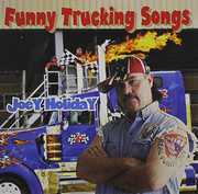 Funny Trucking Songs , Joey Holiday