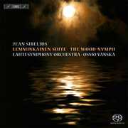 Lemminkainen Suite & the Wood-Nymph , Sibelius
