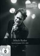 Mitch Ryder: Live at Rockpalast , Mitch Ryder