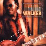 New Direction , Joe Louis Walker