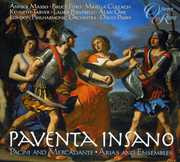Paventa Insano: Arias & Ensembles , David Parry