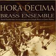 Hora Decima Brass Ensemble , Hora Decima
