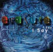 I Say I Say , Erasure