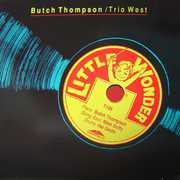 Little Wonder , Butch Thompson