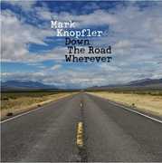 Down The Road Wherever , Mark Knopfler