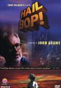 Hail Bop: A Portrait of John Adams