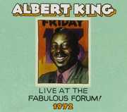 Live Fabulous Forum 1972 , Albert King