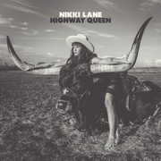 Highway Queen , Nikki Lane