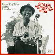 Genuine Houserocking Music , Hound Dog Taylor