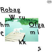 Olgamikks , Robag Wruhme
